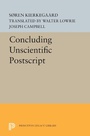 Cover: Concluding Unscientific Postscript - Princeton University Press