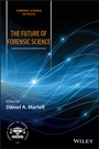 Cover: The Future of Forensic Science - Wiley