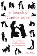 Cover: In Search of Canine Justice - Peter Lang Verlag