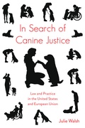Cover: In Search of Canine Justice - Peter Lang Verlag
