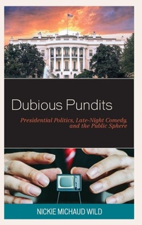 Enlarge image Cover: Dubious Pundits - Lexington Books