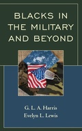 Cover: Blacks in the Military and Beyond - Lexington Books
