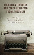 Cover: Forgotten Founders and Other Neglected Social Theorists - Lexington Books