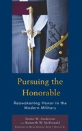 Cover: Pursuing the Honorable - Lexington Books