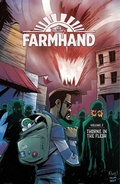 Cover: Farmhand Volume 2: Thorne in the Flesh - Image Comics