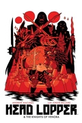 Cover: Head Lopper Volume 3: Head Lopper & The Knights of Venora - Image Comics