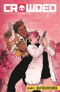 Cover: Crowded Volume 2 - Image Comics