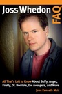 Cover: Joss Whedon FAQ - Applause Theatre Book Publishers