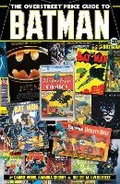 Cover: The Overstreet Price Guide to Batman - Gemstone Publishing