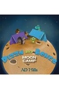 Cover: Dizzy and Bones Moon Camp - Austin Macauley Publishers