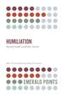 Cover: Humiliation - Emerald Publishing Limited