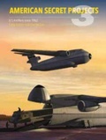 Cover: American Secret Projects 3 - Crecy Publishing