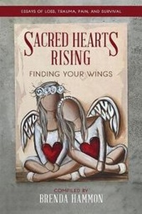 Enlarge image Cover: Sacred Hearts Rising: Finding Your Wings - Bhc Press