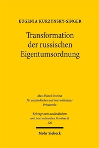 Bild: Transformation der russischen Eigentumsordnung - Mohr Siebeck