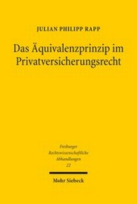 Bild: Das AEquivalenzprinzip im Privatversicherungsrecht - Mohr Siebeck