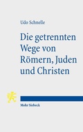 Bild: Die getrennten Wege von Roemern, Juden und Christen - Mohr Siebeck