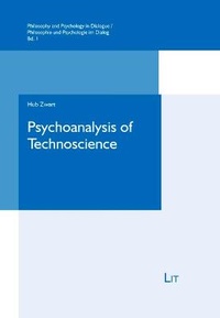 Enlarge image Cover: Psychoanalysis of Technoscience - Lit Verlag