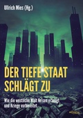 Cover: Der Tiefe Staat schl&auml;gt zu - Promedia