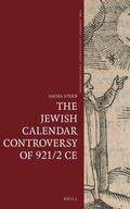 Cover: The Jewish Calendar Controversy of 921/2 CE - Brill