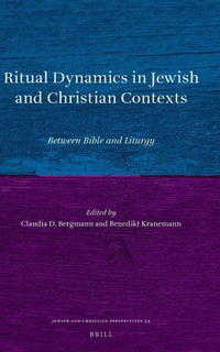 Enlarge image Cover: Ritual Dynamics in Jewish and Christian Contexts - Brill