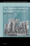 Cover: The Athenian Ephebeia in the Fourth Century BCE - Brill