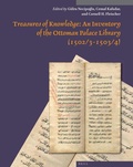Cover: Treasures of Knowledge: An Inventory of the Ottoman Palace Library (1502/3-1503/4) (2 vols) - Brill