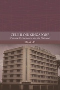 Cover: Celluloid Singapore - Edinburgh University Press