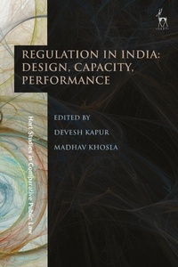 Enlarge image Cover: Regulation in India: Design, Capacity, Performance - Hart Publishing
