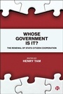 Cover: Whose Government Is It? - Bristol University Press
