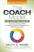 Cover: The Coach Model for Christian Leaders - Morgan James Faith