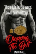 Cover: Dropping the Belt - David Farrell