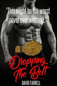 Enlarge image Cover: Dropping the Belt - David Farrell