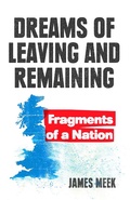 Cover: Dreams of Leaving and Remaining - Verso Books