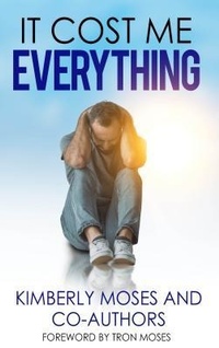 Enlarge image Cover: It Cost Me Everything - Rejoice Essential Publishing