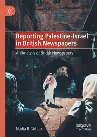 Abbildung von: Reporting Palestine-Israel in British Newspapers - Palgrave Macmillan