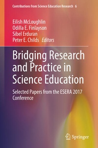 Enlarge image Cover: Bridging Research and Practice in Science Education - Springer