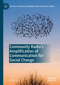 Enlarge image Cover: Community Radio's Amplification of Communication for Social Change - Palgrave Macmillan