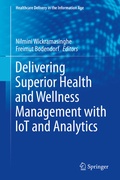 Cover: Delivering Superior Health and Wellness Management with IoT and Analytics - Springer