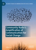 Cover: Community Radio's Amplification of Communication for Social Change - Palgrave Macmillan