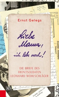 Abbildung von: Liebe Mama, ich lebe noch! - Kremayr & Scheriau