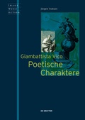 Cover: Giambattista Vico - Poetische Charaktere - De Gruyter