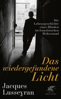 Cover: Das wiedergefundene Licht - Klett-Cotta