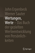 Cover: Wertungen, Werte - Das Buch der gezielten Werteentwicklung von Pers&ouml;nlichkeiten - Springer