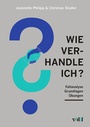 Cover: Wie verhandle ich? - vdf Hochschulverlag AG