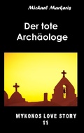 Cover: Der tote Arch&auml;ologe - Books on Demand