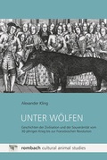 Cover: Unter W&ouml;lfen - Rombach Druck- und Verlagshaus