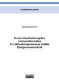 Cover: In situ Visualisierung des ammonothermalen Kristallisationsprozesses mittels R&ouml;ntgenmesstechnik - Shaker
