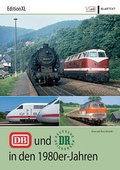 Cover: DB und DR in den 1980er-Jahren - Klartext