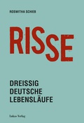 Cover: Risse - Lukas Verlag f&uuml;r Kunst- und Geistesgeschichte