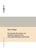 Cover: Numerische Simulation von vertikalen Galliumnitrid-Leistungshalbleiterbauelementen - Dr. Hut